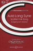 Auld Lang Syne : SA : Lee Kesselman : Sheet Music : 48004962 : 073999549621