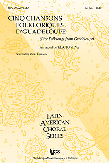 Cinq Chansons Folklorques D'Guadeloupe : SSA : Electo Silva : Sheet Music : 6268 : 8402702925