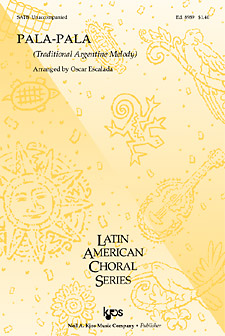 Pala-Pala : SATB : Oscar Escalada : Sheet Music : 8989 : 8402700589