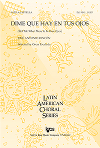 Dime Que Hay en Tus Ojos : SATB : Oscar Escalada : Sheet Music : 9141 : 8402704340