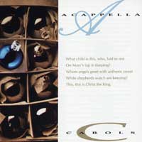 Acappella Company : A Cappella Carols : 1 CD : 037