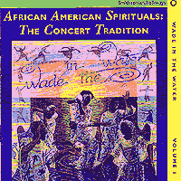 Wade In The Water : African American Spirituals : 1 CD :  : 740072