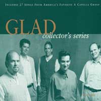 Glad : Collector's Series  : 2 CDs : 84418 2344 2