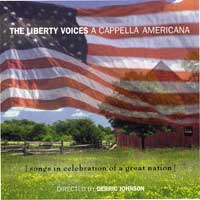 Voices of Liberty : A Cappella Americana : 00  1 CD : Derric Johnson : 7494