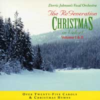 ReGeneration : Christmas In Velvet Vol 1& 2 : 1 CD : Derric Johnson : 