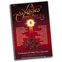 Tom Fettke : Ladies Christmas : SSA : Songbook :  : MC-76