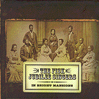 Fisk Jubilee Singers : In Bright Mansions : 00  1 CD : Paul T. Kwami : 78762