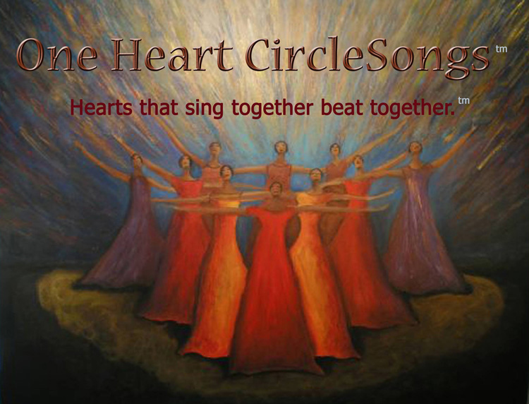 One Heart CircleSongs