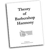 Barbershop Harmony Society : Theory of Barbershop Harmony : Book :  : 4037