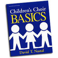 David T. Nastal : Children's Choir Basics : 01 Book :  : 1126