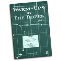 Russell Robinson : Warm-Ups by the Dozen (Two-Part Set 1 & 2) : 2-Part : Songbook : Russell L. Robinson : 