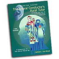 James Jordan : The Choral Conductor's Aural Tutor : 01 Book & 2 CDs : James Jordan :  : g-6905