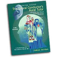 James Jordan : The Choral Conductor's Aural Tutor : 01 Book & 2 CDs : James Jordan :  : g-6905