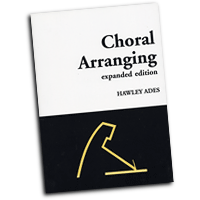 Hawley Ades : Choral Arranging : 01 Book : 747510010272 : 1423499875 : 35003432