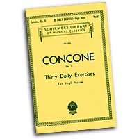 Giuseppe Concone : Thirty Daily Exercises for High Voice : Vocal Warm Up Exercises :  : 073999540307 : 50254030