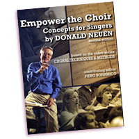 Donald Neuen : Empower the Choir - Concepts For Singers : 01 Book : Donald Neuen :  : 824890-1201-2
