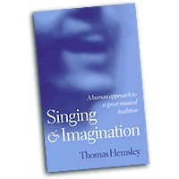 Thomas Hemsley : Singing & Imagination : 01 Book :  : 0198790163