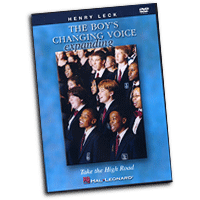 Henry Leck : The Boy's Changing Voice (Take The High Road) : DVD : Henry Leck :  : 073999420944 : 0634009567 : 08742094