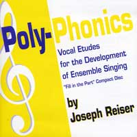 Joseph Reiser : Poly-Phonics - Vocal Etudes for the Development of Ensemble Singing CD : Book & 1 CD : 406