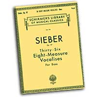 Ferdinand Sieber : Vocalises - Bass : Solo : Vocal Warm Up Exercises : Ferdinand Sieber : 073999528404 : 50252840