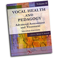 Robert Sataloff : Vocal Health and Pedagogy -  Vol 2 : 01 Book :  : 1597560871