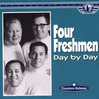 The Four Freshmen : Day By Day : 1 CD : 604