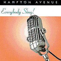 Hampton Avenue : Everybody Sing : 00  1 CD