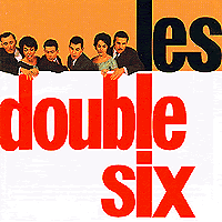 Les Double Six : Les Double Six : 1 CD :  : 889853092826 : IMT5075008.2