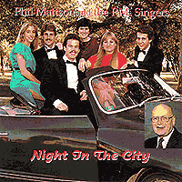 P.M. Singers : Night In The City : 1 CD : Phil Mattson : 