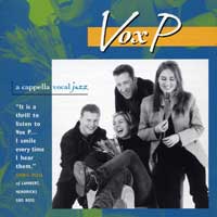 Vox P : A Cappella Vocal Jazz : 1 CD : TCD 523