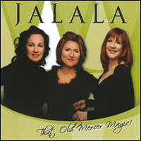JaLaLa : Old Mercer Magic! : 1 CD :  : 895232002065 : DRET200206.2