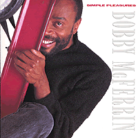 Bobby McFerrin : Simple Pleasures : 1 CD : 48059