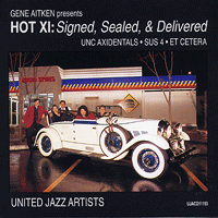UNC Vocal Jazz Ensembles : Hot XI: Signed, Sealed, & Delivered : 1 CD : Gene Aitken : 1949