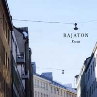 Rajaton : Kevat : 1 CD