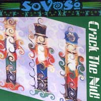 SoVoSo : Crack The Nut : 1 CD : 