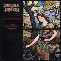 The Swingle Singers : The Joy of Singing : 1 CD