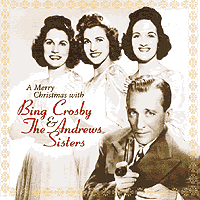 Andrews Sisters and Bing Crosby : A Merry Christmas : 1 CD :  : 112337