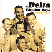 Delta Rhythm Boys : I Dreamt I Dwelt in Harlem : 1 CD : 174