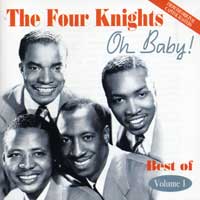 Four Knights : Oh Baby : 1 CD : 4030