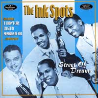 Ink Spots : Street of Dreams : 1 CD : 683