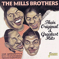 Mills Brothers : Original & Greatest Hits : 1 CD : 2551