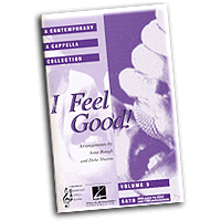 Deke Sharon : A Cappella Songbook 3 - I Feel Good : SATB : Songbook :  : 073999067064 : 0634025600 : 08742598