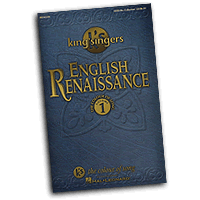 King's Singers : English Renaissance : Mixed 5-8 Parts : Songbook :  : 073999423563 : 063401563X : 08742356