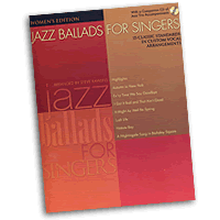 Steve Rawlins : Jazz Ballads For Singers - Womens Edition : Solo : Songbook & Online Audio : 073999761238 : 0634064568 : 00740258