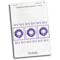 Various Arrangers : Songs for Lent : SATB : Sheet Music Collection