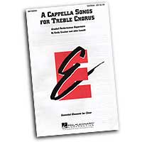 Emily Crocker / John Leavitt : A Cappella Songs For Treble Voices : Treble : Sheet Music : Emily Crocker :  : 073999346985 : 08740050