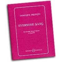 Dominick Argento : Everyone Sang : SATB : Songbook : Dominick Argento : Dominick Argento : 073999224436 : 48002907