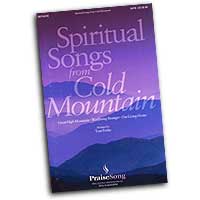 Tom Fettke : Spiritual Songs from Cold Mountain : SATB : 01 Songbook : 073999442465 : 08744246