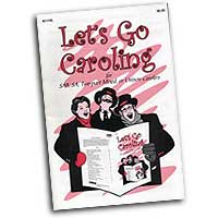 Larry Pugh : Let's Go Caroling - 3 Parts : 3 Parts : 01 Songbook : 000308063882 : 45/1118L