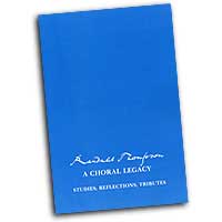 Randall Thompson : A Choral Legacy : Mixed 5-8 Parts : Songbook : Randall Thompson : 694